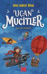 Uçan Mucitler - Aile Yayınları