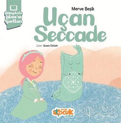 Uçan Seccade - Siyer Çocuk
