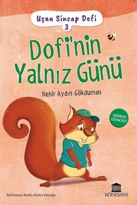 Uçan Sincap Dofi 3 / Dofi'nin Yalnız Günü - 1