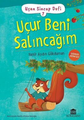 Uçan Sincap Dofi 7 / Uçur Beni Salıncağım - 1