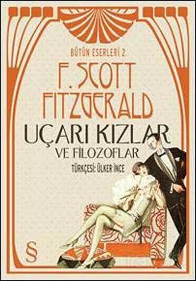 Uçarı Kızlar ve Filozoflar / Bütün Eserleri 2 - Everest Yayınları