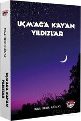 Uçmağa Kayan Yıldızlar - Ergenekon