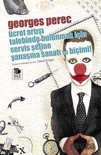 Ücret Artışı Talebinde Bulunmak için Servis Şefine Yanaşma Sanatı ve Biçimi - İmge Kitabevi Yayınları