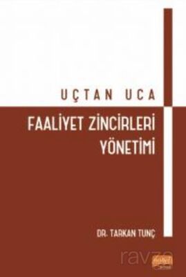 Uçtan Uca Faaliyet Zincirleri Yönetimi - 1