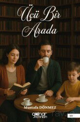 Üçü Bir Arada - Gülnar Yayınları