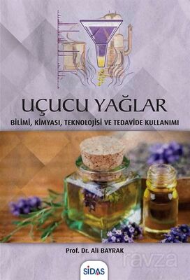 Uçucu Yağlar - 1