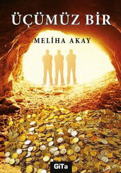 Üçümüz Bir - Gita Yayınları