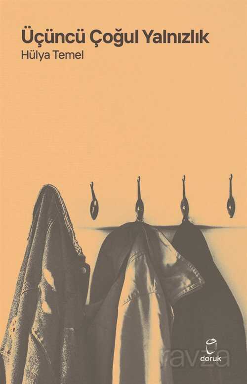 Üçüncü Çoğul Yalnızlık - Doruk Yayınları