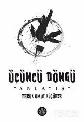 Üçüncü Döngü / Anlayış - Elpis Yayınları