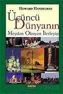 Üçüncü Dünyanın Meydan Okuyan İlerleyişi - 1