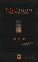 Üçüncü Pervane - Ötüken Neşriyat