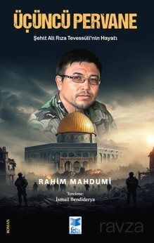 Üçüncü Pervane Şehit Ali Rıza tevessüli'nin Hayatı - 1