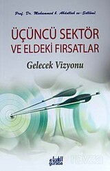 Üçüncü Sektör ve Eldeki Fırsatlar - Guraba Yayınları