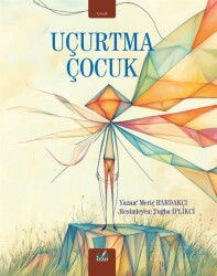Uçurtma Çocuk - İzan Yayıncılık