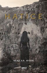 Uçurumdaki Kız Hatice - Gece Kitaplığı