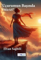 Uçurumun Başında ''MirAS'' - Favori Yayınları