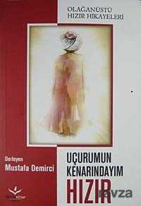 Uçurumun Kenarindayim Hizir - Beyza Kitap