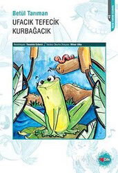Ufacık Tefecik Kurbağacık - Can Yayınları