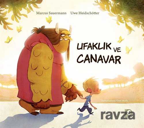 Ufaklık ve Canavar - Uçanbalık Yayınları