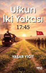 Ufkun İki Yakası - Gece Kitaplığı