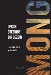 Ufkun Ötesinde Bir Gezgin - İnceyazı
