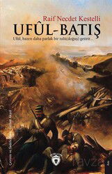 Ufûl - Batış - Dorlion Yayınevi