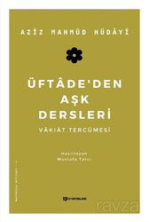 Üftade'den Aşk Dersleri - H Yayınları