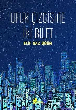 Ufuk Çizgisine İki Bilet - Çınar Yayınları
