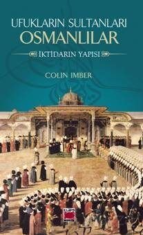 Ufukların Sultanları Osmanlılar - 1