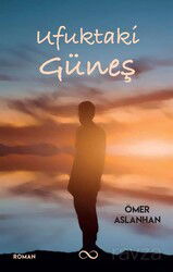 Ufuktaki Güneş - Bengisu Yayınları