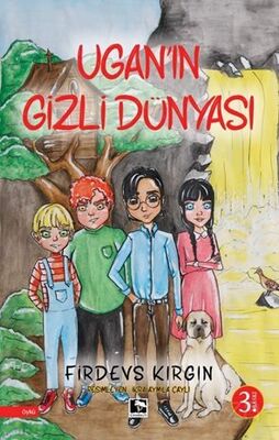 Ugan'ın Gizli Dünyası - 1