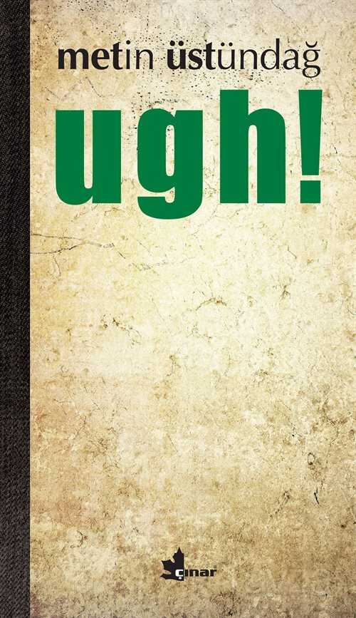 Ugh! - Çınar Yayınları