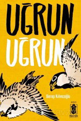 Uğrun Uğrun - Mavi Gök Yayınları