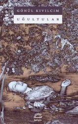 Uğultular - İletişim Yayınları