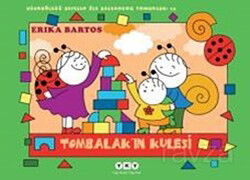 Uğurböceği Sevecen ile Salyangoz Tomurcuk -15 / Tombalak'ın Kulesi - Yapı Kredi Yayınları