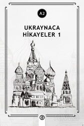 Ukraynaca Hikayeler 1 (a2) - Gayri Nizami Kitap