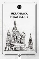 Ukraynaca Hikayeler 2 (a2) - Gayri Nizami Kitap
