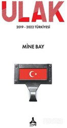 Ulak 2019-2022 Türkiyesi - Son Çağ Yayınları - Akademik