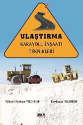 Ulaştırma Karayolu İnşaatı Teknikleri - Gece Kitaplığı