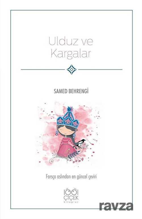 Ulduz ve Kargalar - 1001 Çiçek Kitaplar