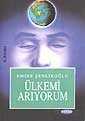 Ülkemi Arıyorum - Mektup Yayınları