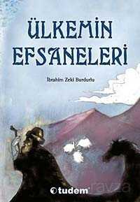 Ülkemin Efsaneleri - Tudem Yayınevi