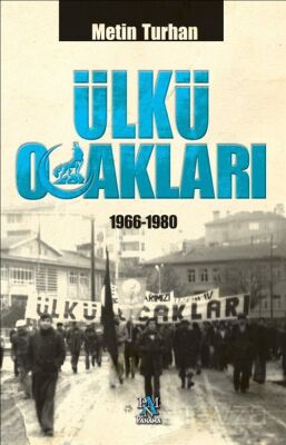 Ülkü Ocakları (1966-1980) (Karton Kapak) - 1