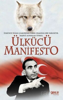 Ülkücü Manifesto - 1