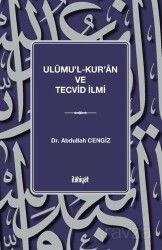 Ulûmu'l-Kur'an ve Tecvid İlmi - İlahiyat Yayınları