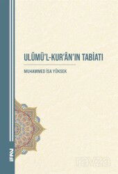 Ulûmü'l-Kur'an'ın Tabiatı - M.Ü. İlahiyat Fak. Vakfı Yayınları