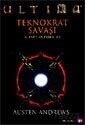Ultima Teknokrat Savaşı /1 Entrika - Artemis Yayınları