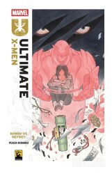 Ultimate X-Men Cilt 1 / Korku ve Nefret - Arkabahçe Yayıncılık