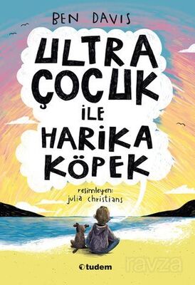 Ultra Çocuk ile Harika Köpek - 1