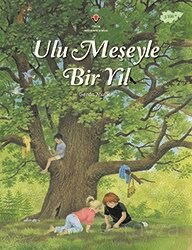 Ulu Meşeyle Bir Yıl - Tübitak Yayınları